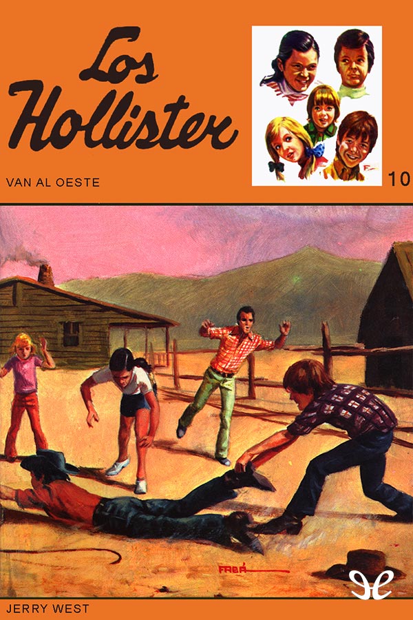 Los Hollister van al Oeste