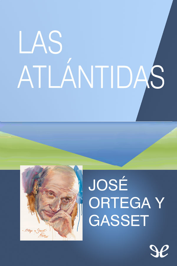José Ortega y Gasset