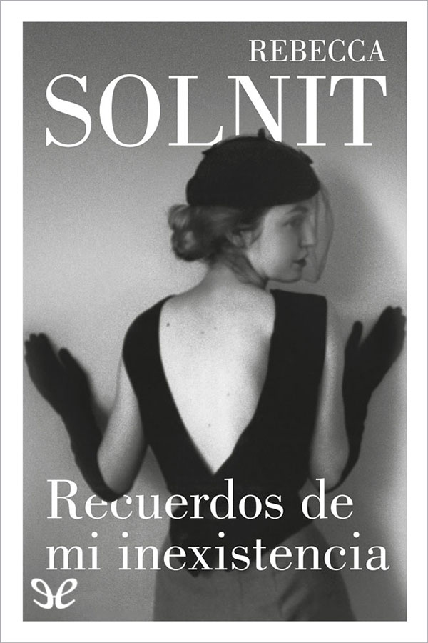 Recuerdos de mi inexistencia