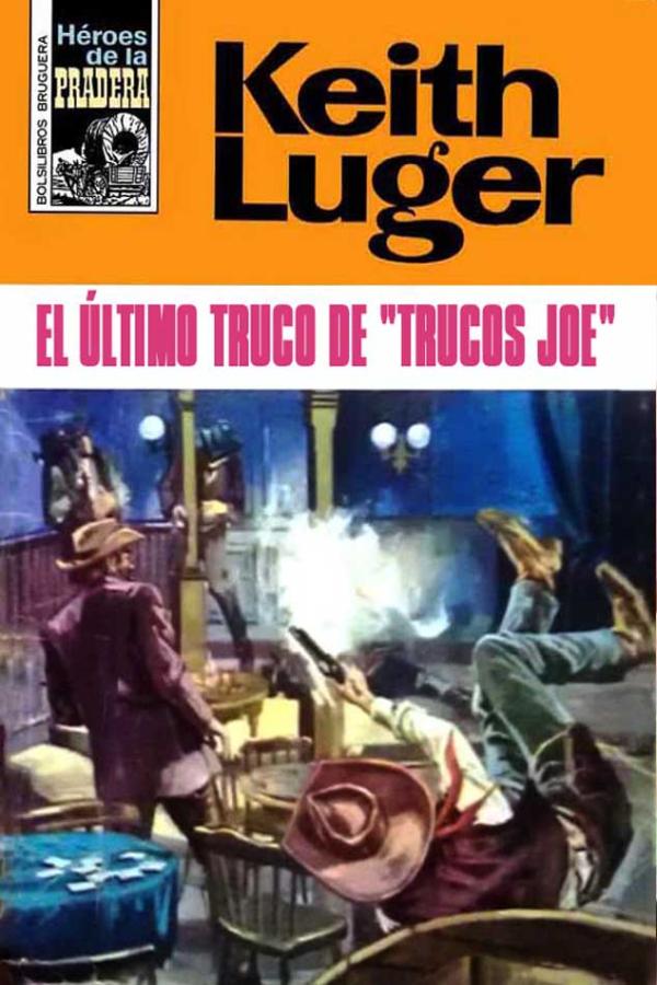 El último truco de «Trucos Joe»
