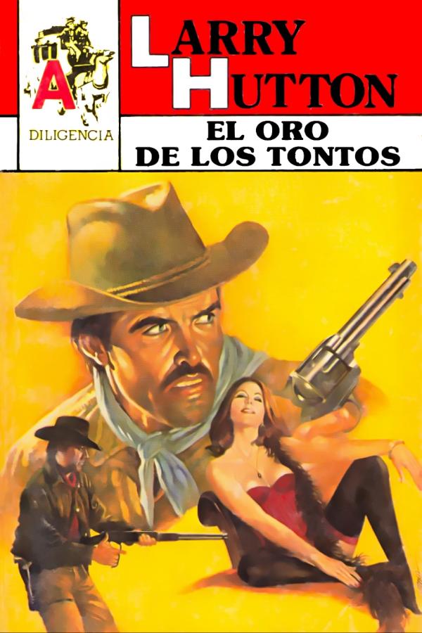 El oro de los tontos