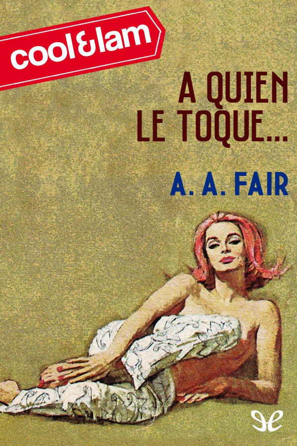 A quien le toque...
