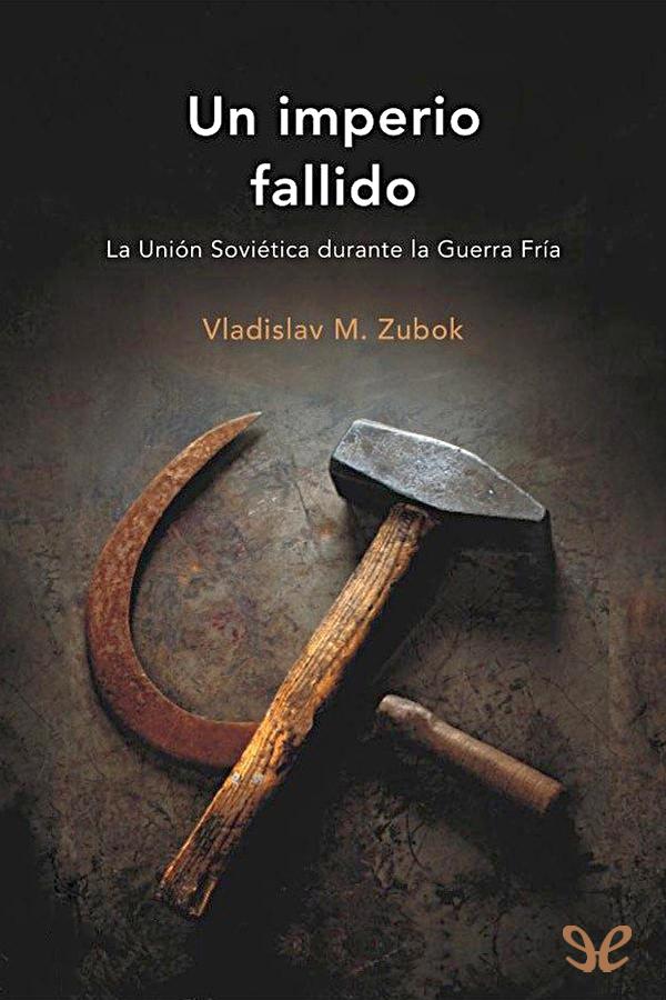 Un imperio fallido