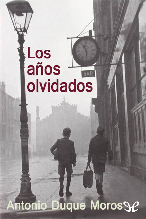 Los años olvidados