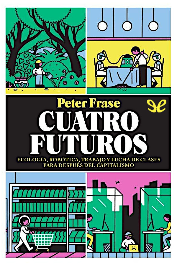 Cuatro futuros